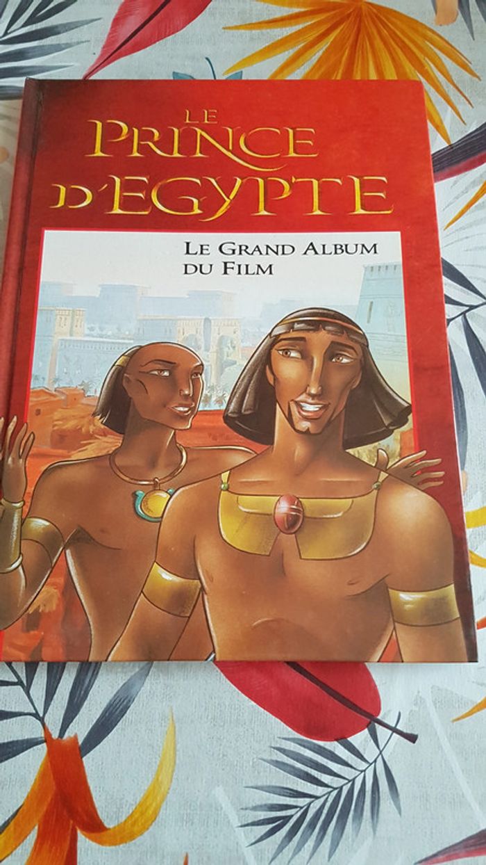 Le prince d'Egypte : le grand album du film