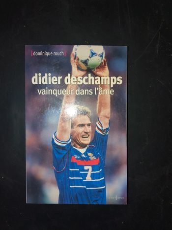 Livre Didier deschamps vainqueur dans l' âme