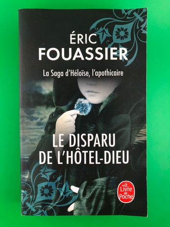 Le disparu de l'Hôtel-Dieu - Eric Fouassier