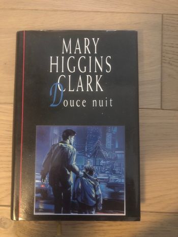 Douce nuit - Mary Higgins Clark
