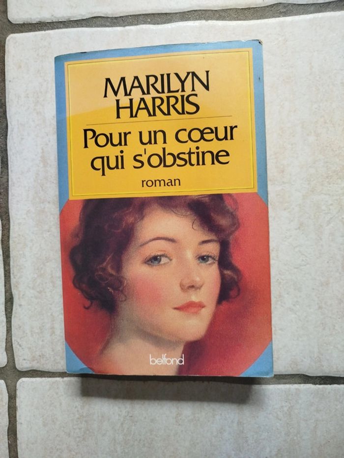 Marilyn Harris pour un coeur qui s'obstine