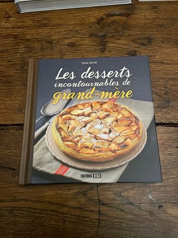 Les desserts incontournables de grand-mère - Sylvie Ait-Ali