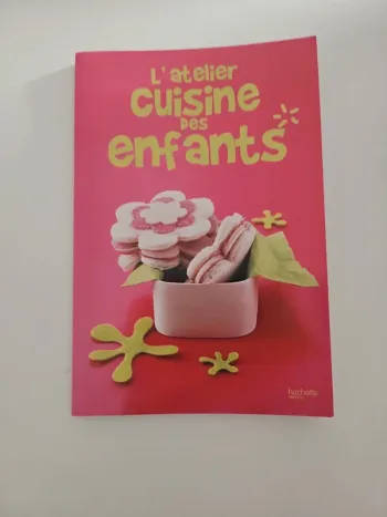 Livre : L'atelier cuisine des enfants