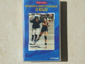 VHS « Initiation et perfectionnement Le roller »