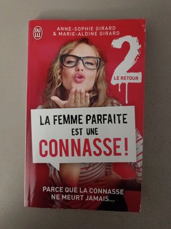 La femme parfaite est une connasse ! 2 le retour