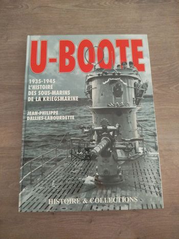 U-boote 1935-1945 L'histoire Des Sous-marins