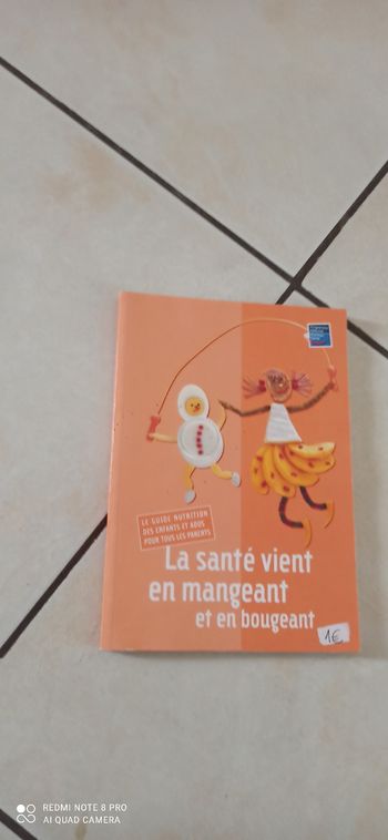 Livre la santé vient en mangeant et en bougeant