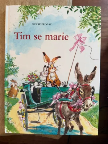 Grand livre vintage Tim se Marie Pierre Probst Poum Caroline album Hachette bd