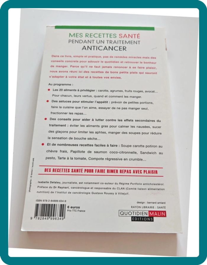 Mes recettes santé pendant un traitement anticancer – Isabelle Delaleu | Conseils experts, très bon - photo numéro 2