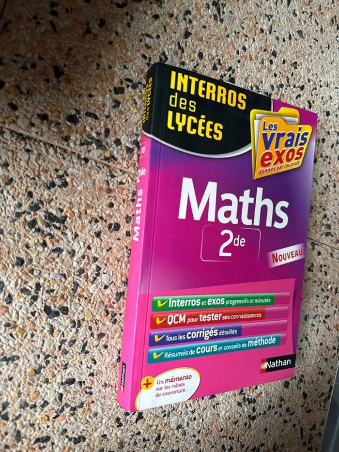 Livre, maths, seconde. Interro des lycées, les vrais Exo - photo numéro 2