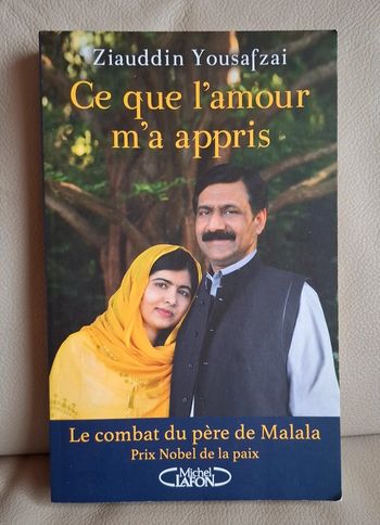 Livre ce que l amour m a appris Ziauddin Yousafzai
