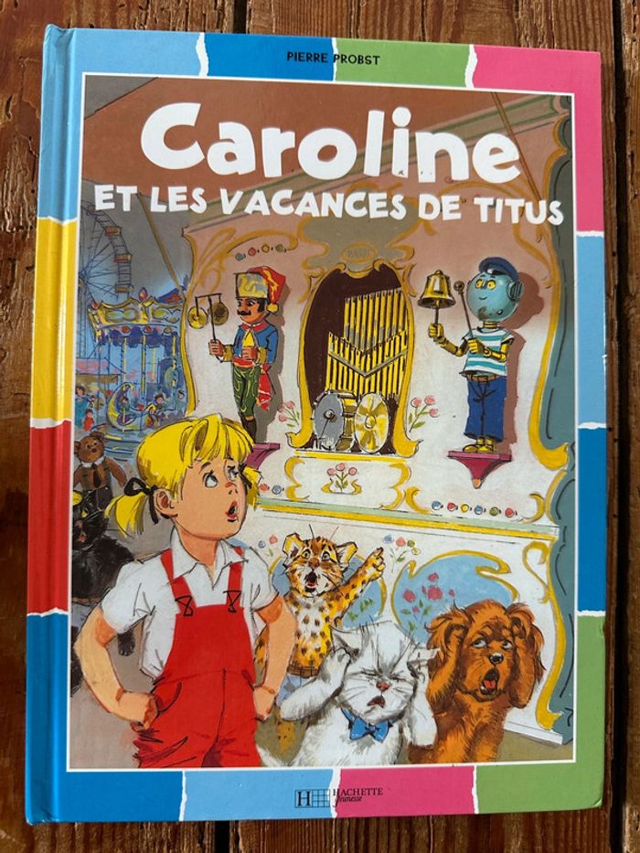 Caroline et les vacances de Titus livre bd album Pierre Probst bords colorés