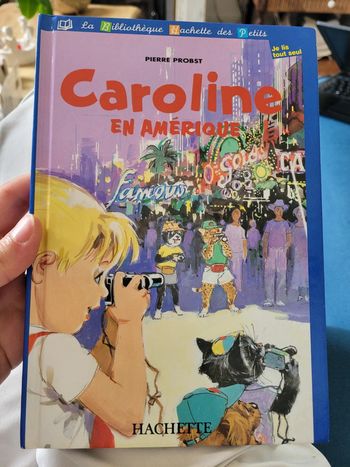 Caroline en Amérique Bibliothèque Hachette des Petits livre rare Pierre Probst