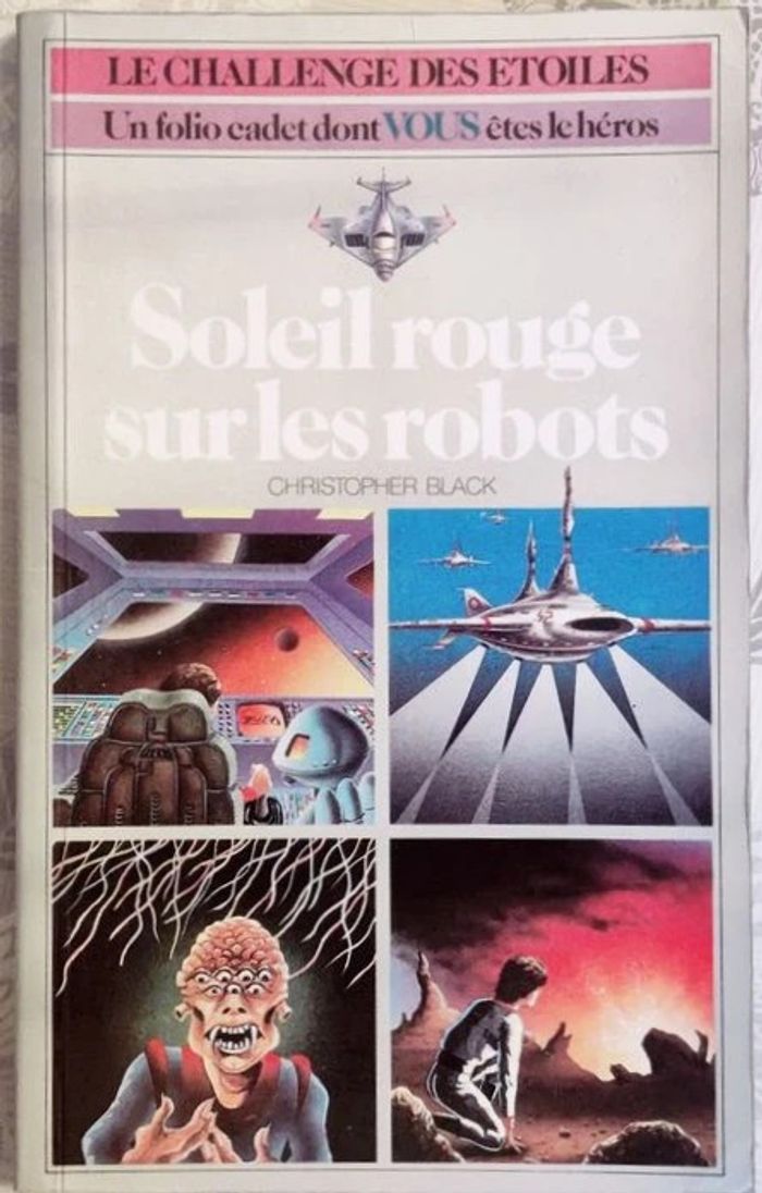 (ldvelh cadet) soleil rouge sur les robots (livre dont vous êtes le héros)