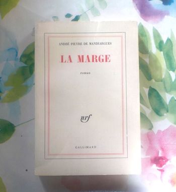 LA MARGE de André PIEYRE DE MANDIARGUES Ed. Gallimard