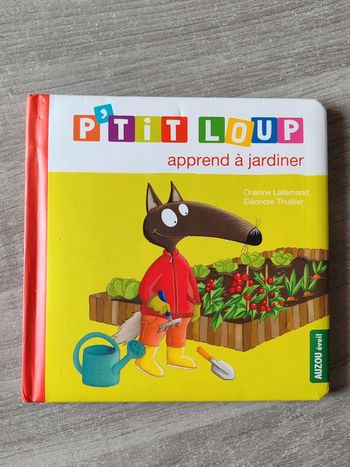 Livre petit loup apprend à jardiner