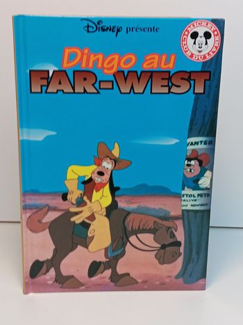 Livre Disney club du livre Dingo au far-west