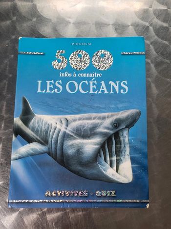 Livre 500 Infos à connaître les océans piccolia activités et quiz