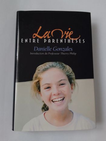 Danielle Gonzales - La vie entre parenthèses
