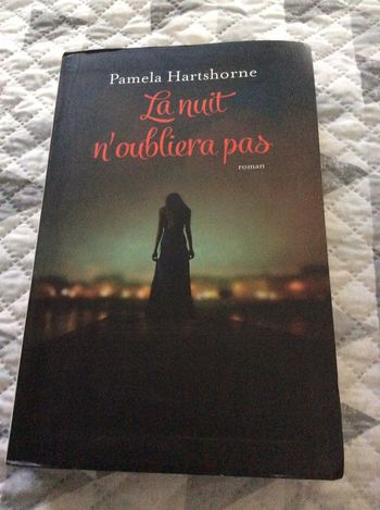 #la nuit n’oubliera pas par Paméla Hartshorne