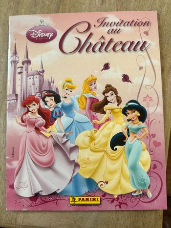 Album Panini non complet (80%) 2009 Disney Princesses L’invitation au château