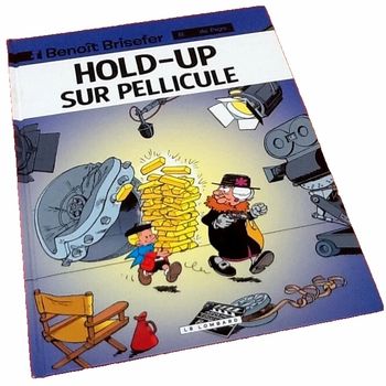 Benoit Brisefer  Hold-Up sur pellicule  N° 8   (2015)   Editions Le Lombard