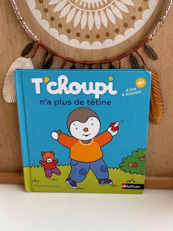 Livre tchoupi n’a plus de tétine 