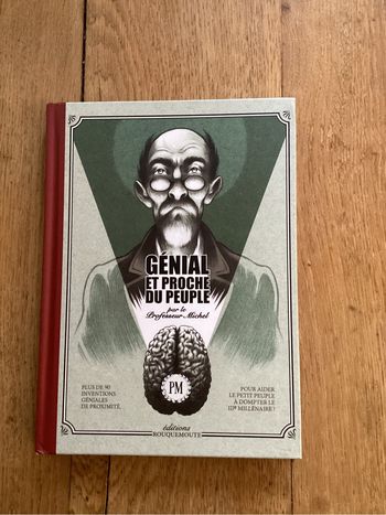 Bd « génial et proche du peuple » Professeur Michel