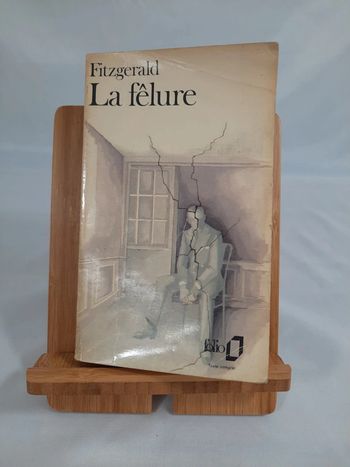 Francis Scott Fitzgerald, La fêlure,  poche