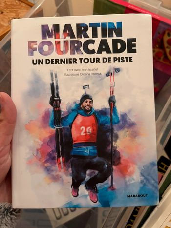 Un dernier tour de pisté - Martin Fourcade