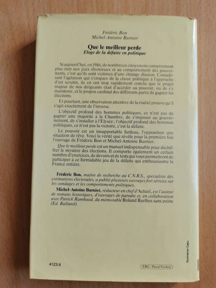 Que le meilleur perde - Eloge de la défaite en politique - photo numéro 2