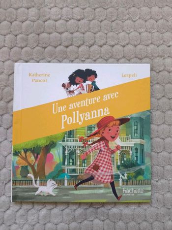 Livre - Une aventure avec Pollyanna