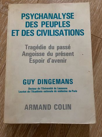 Livre - psychanalyse des peuples et des civilisations - dingemans colin - docteur médecine