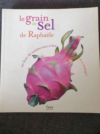 Le Grain De Sel De Raphaële - Raphaële Vidaling