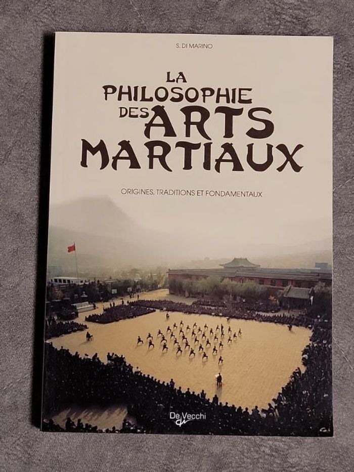 La philosophie des arts martiaux Par Sergio di Marino