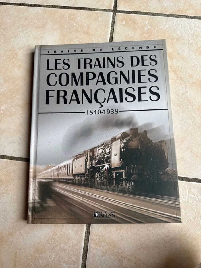 Livre trains de légende les trains des compagnies françaises