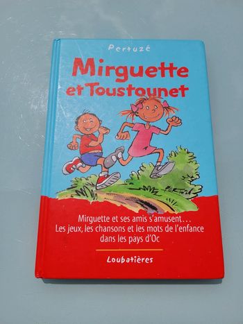 Livre Mirguette et Toustounet, de Pertuzé (35)
