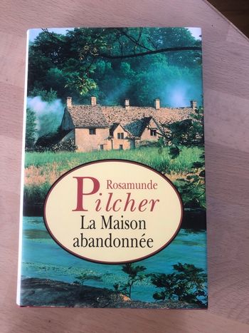 La maison abandonnée - Rosamunde Pilcher