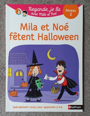 Livre "Mila et Noé fêtent Halloween" - Regarde, je lis avec Mila et Noé (CP Niveau 2) / Nathan