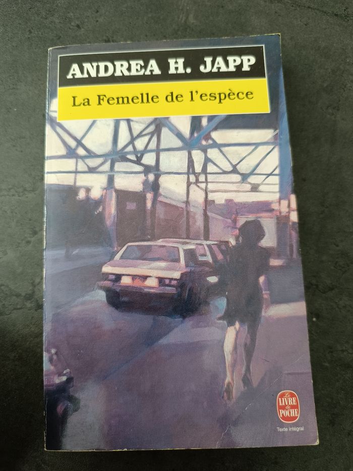 La femelle de l'espèce - Andrea H.Japp