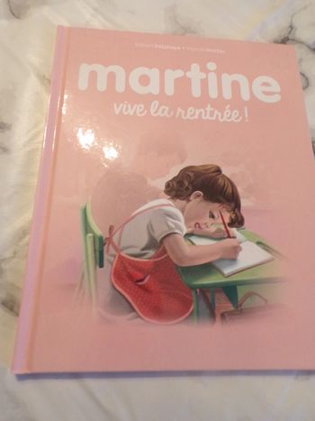 Livre Martine vive la rentrée  ! Gilbert Delahaye Marcel Marlier