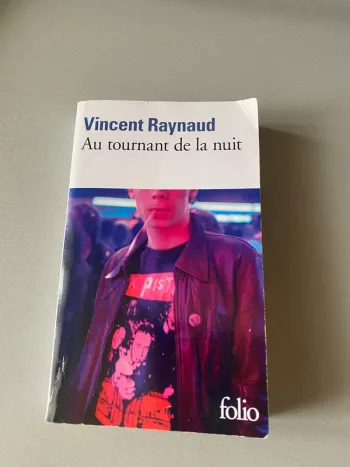 Au tournant de la nuit Vincent raynaud édition folio