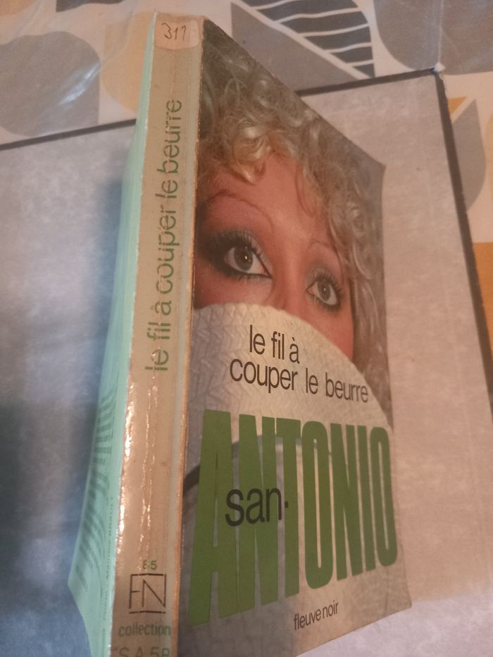 San Antonio, Le fil à couper le beurre - photo numéro 2