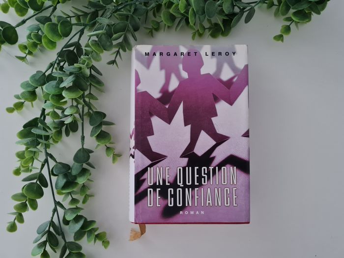 Une question de confiance Livre de Margaret Leroy