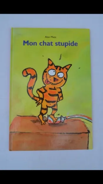 Alex Mets - Mon chat stupide