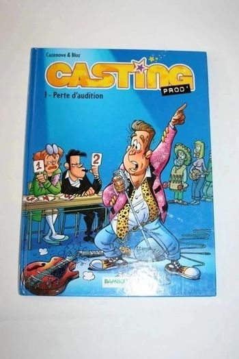 Casting Prod' Tome 1 - Perte D'audition