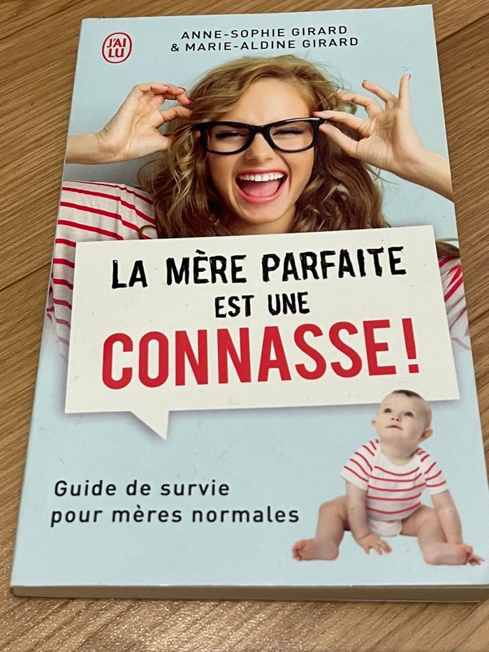La mère parfaite est une connasse