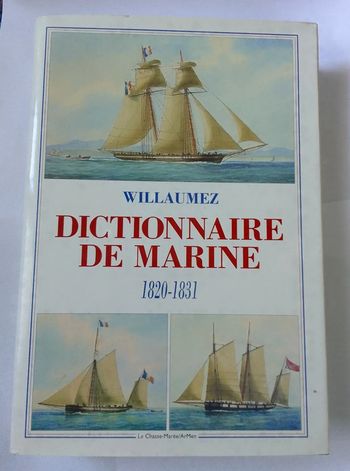 Willaumez - Dictionnaire de Marine 1820-1831