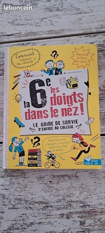 A 6e Les Doigts Dans Le Nez - Le Guide De Survie D'entrée Au Collège tres bon etat