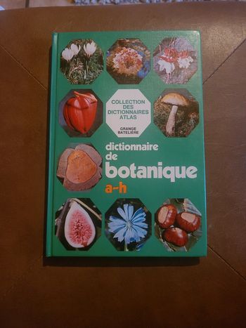 Dictionnaire de la botanique a-h
